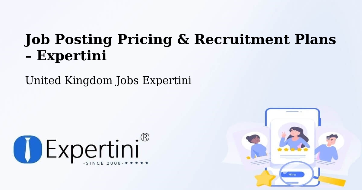 Job Posting Pricing & Recruitment Plans – Saffron Walden - Saffron Walden, United Kingdom Jobs Expertini